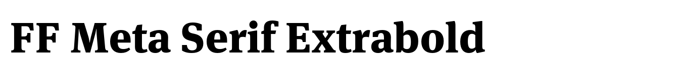 FF Meta Serif Extrabold